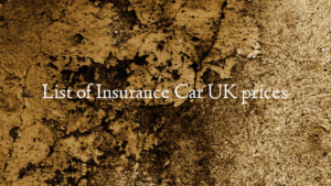 List of Insurance Car UK prices