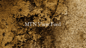 MTN View Ford