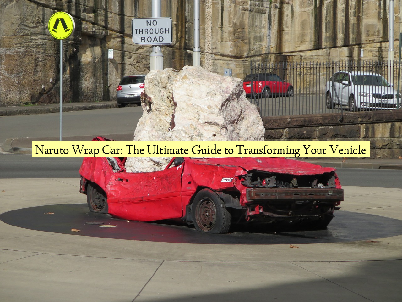 Naruto Wrap Car: The Ultimate Guide to Transforming Your Vehicle